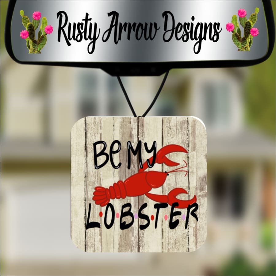 Be My Lobster Square Air Freshener