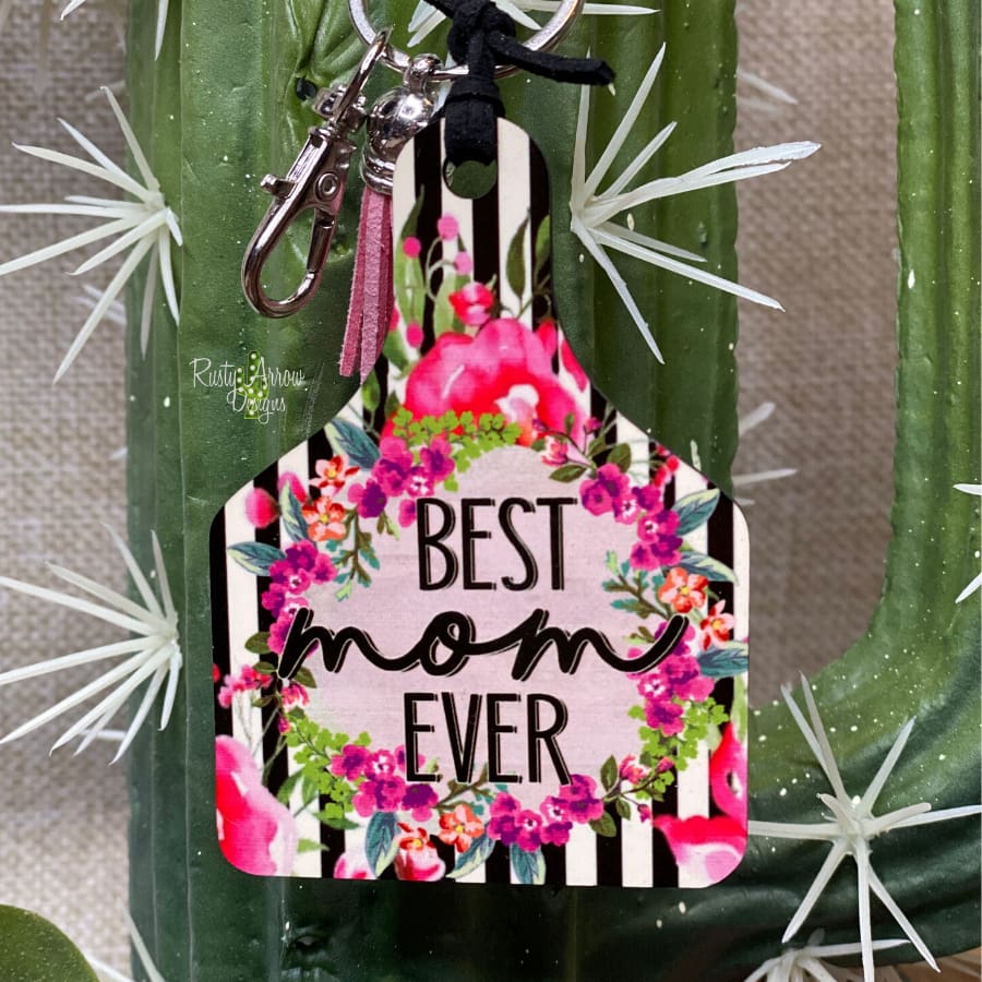 Black Stripe Best Mom Ever Livestock Ear Tag Key chain