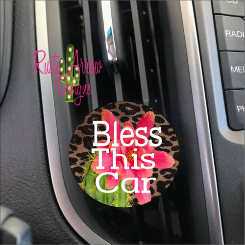 Bless This Car Vent Clip
