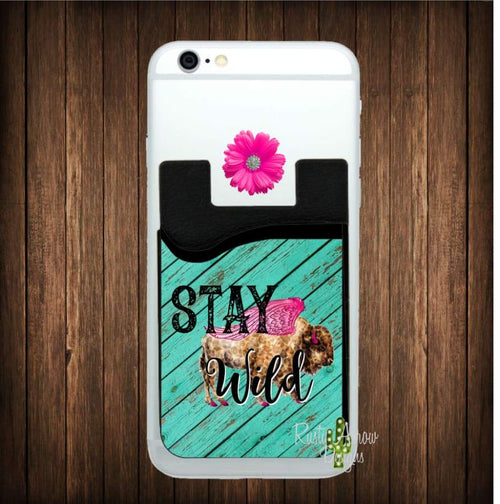 Buffalo Stay Wild Cell Phone Card Caddy - Card Caddy