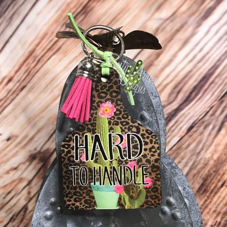 Cactus Hard to Handle Livestock Ear Tag Key chain