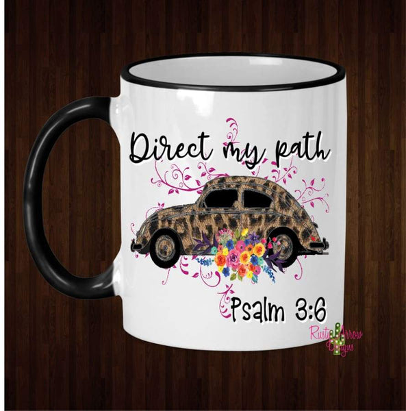 Direct my Path Coffee Mug - 11 Oz Ceramic mug with black handle - Mug