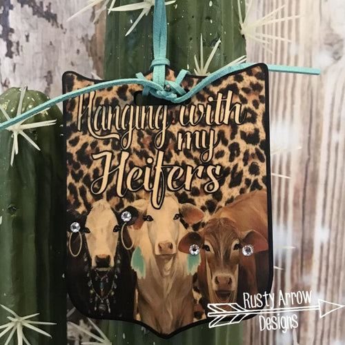 Hanging with my Heifers Rear View Mirror Charm Bag Tag or Christmas Ornament