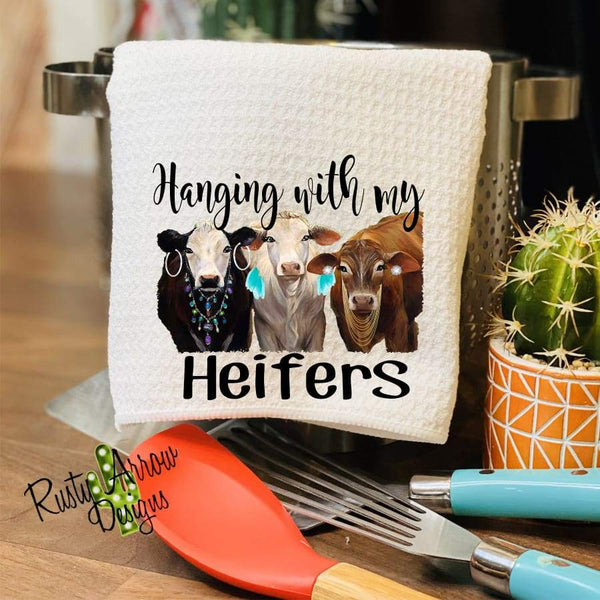 Hanging with my Heifers Waffle Weave Tea Towel