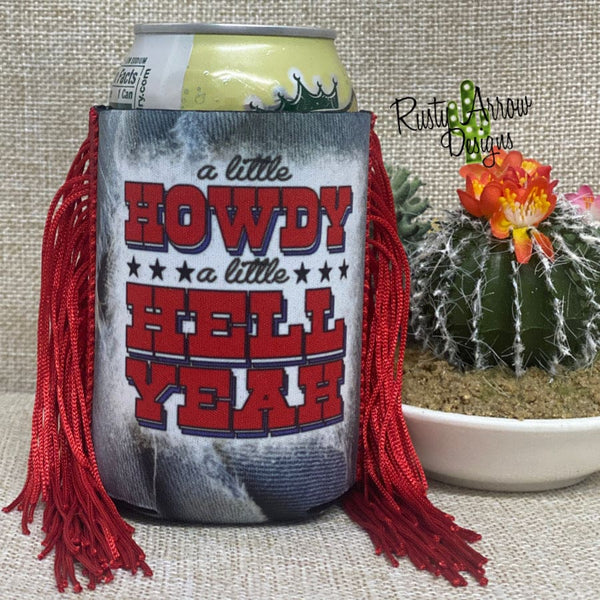 Regular A Little Howdy Fringe Koozie - Koozie