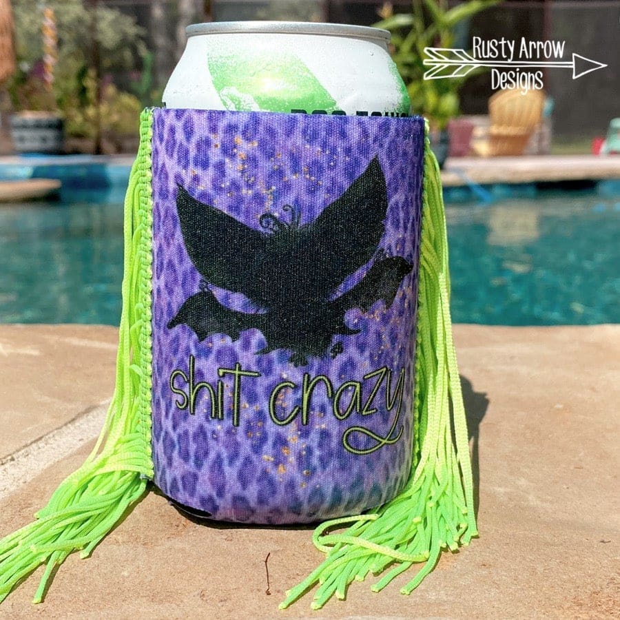 Regular Bat Shit Crazy  Fringe Koozie