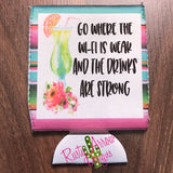 Regular Drinks Are Strong Neoprene Koozie - Koozie