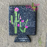 Hard To Handle 12Oz Regular And Slim Neoprene Koozie. - Koozie