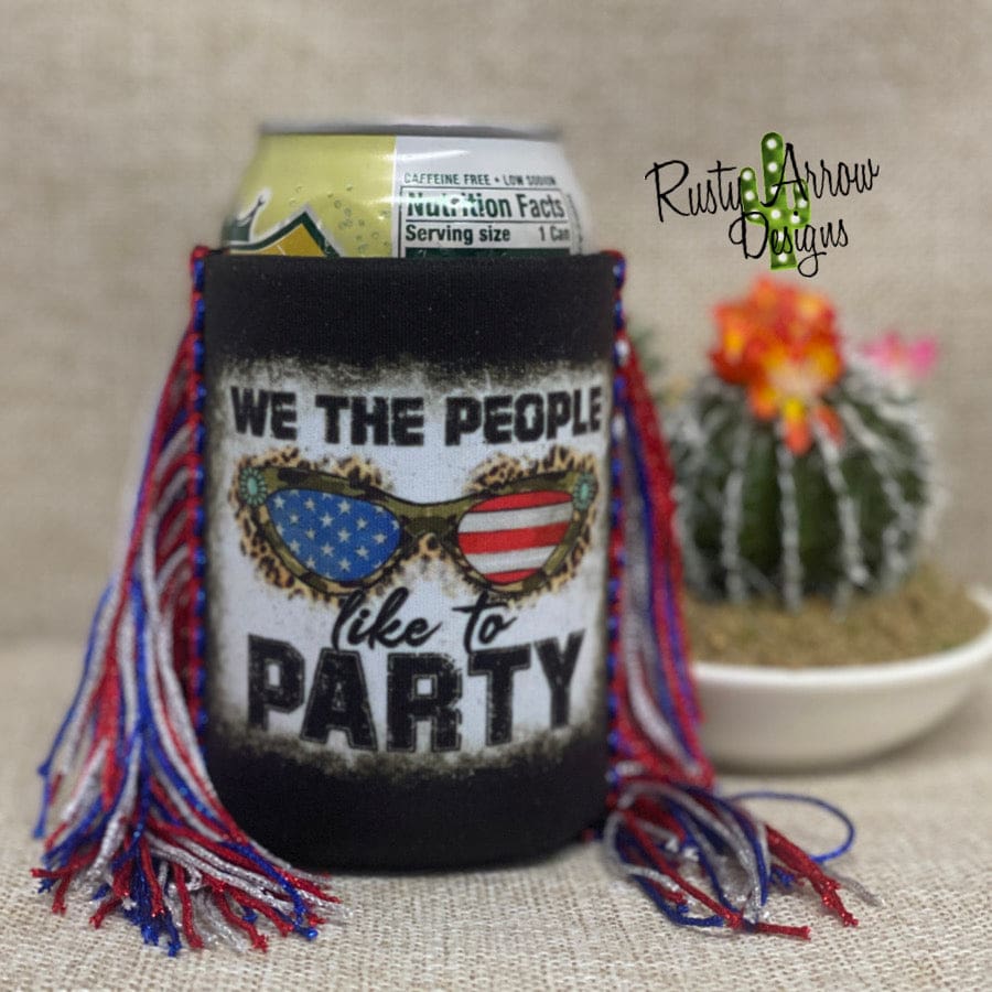 Regular We the People like to Party Fringe Koozie
