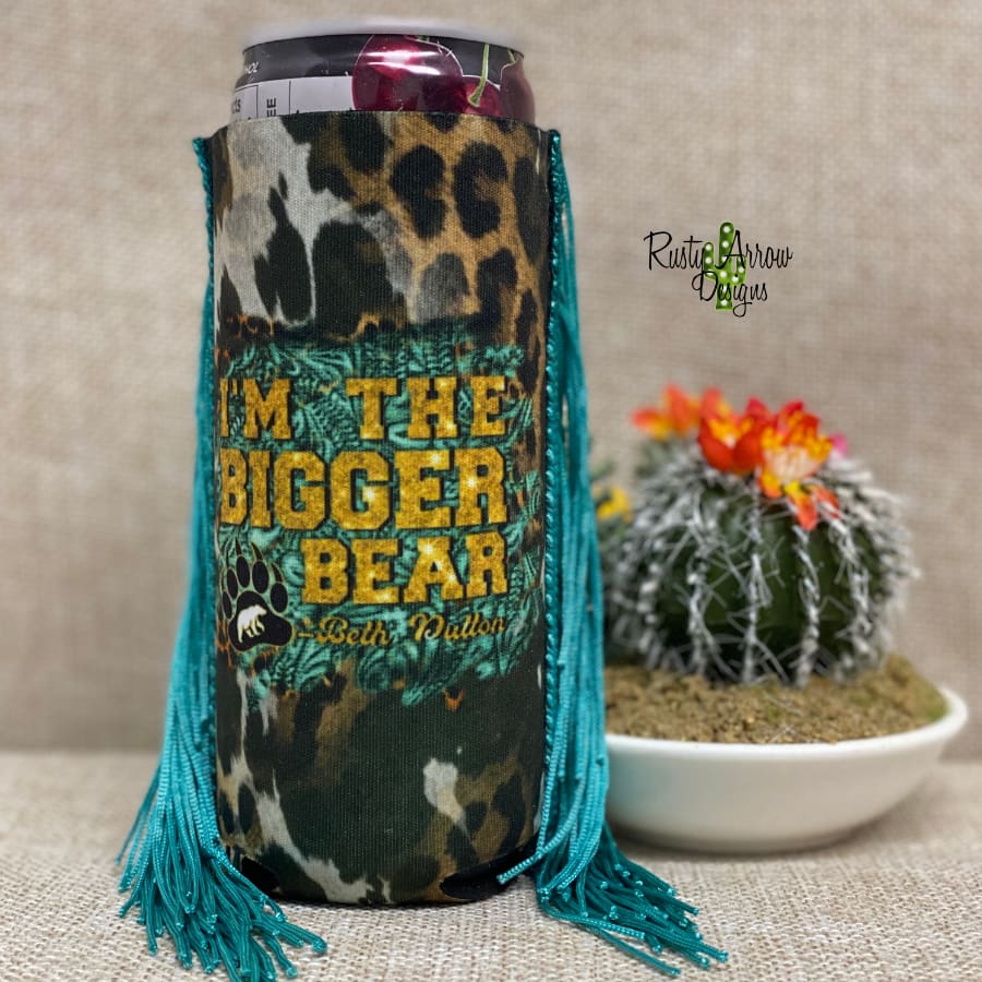 Slim I'm the Bigger Bear Fringe Koozie