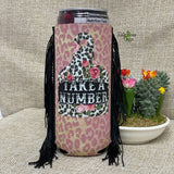 Slim Take a Number Fringe Koozie - Koozie