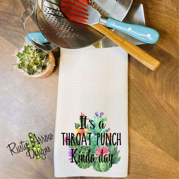Throat Punch Kind of Day Waffle Weave Tea Towel
