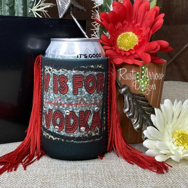 V is for Vodka Fringe Trim 12 oz Koozie - Koozie