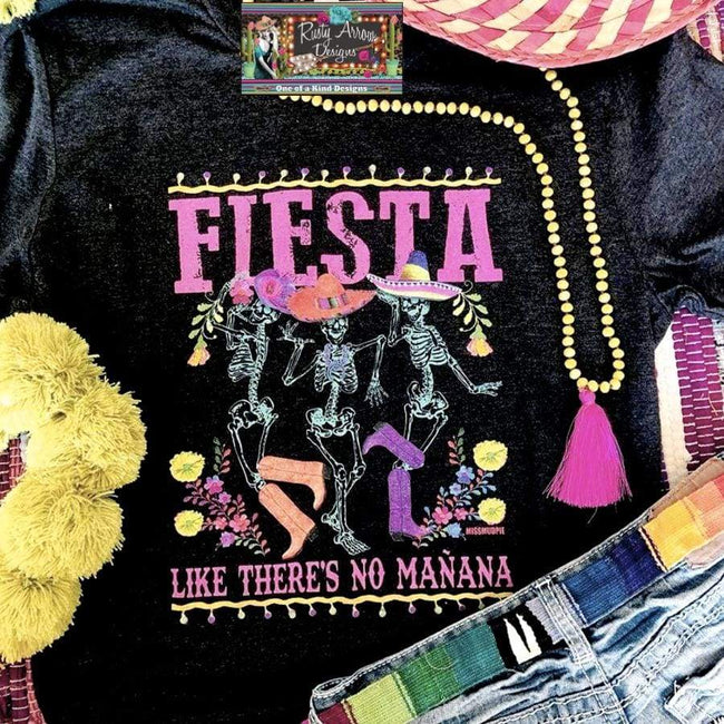 Fiesta Like There Is No Mañana Tee - Small / Black
