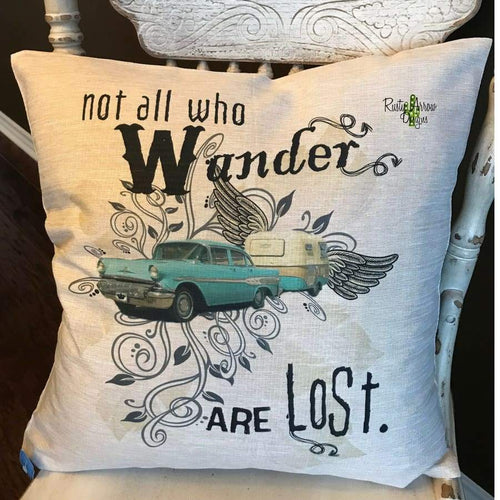 Not All Who Wander are Lost Decorative Throw Pillow - Pillow