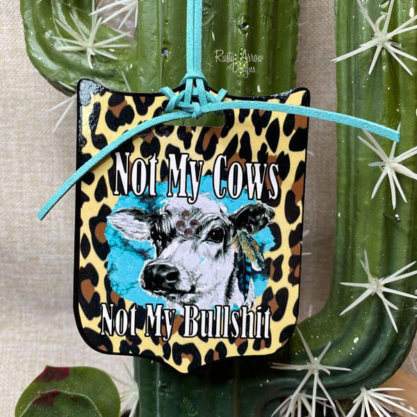 Not My Cows Rear View Mirror Charm Bag Tag or Christmas Ornament