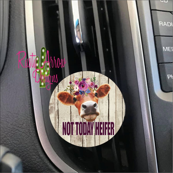 Not Today Heifer Car Vent Clip